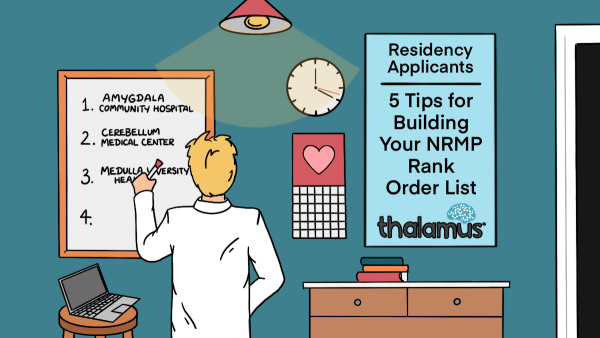 Residency Applicants: 5 Tips For Building Your NRMP Rank Order List